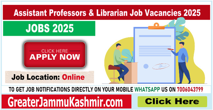 Assistant Professors & Librarian Job Vacancies 2025